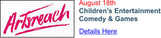 August 18th Children’s Entertainment Comedy & Games  Details Here