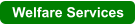 Welfare Services