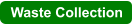 Waste Collection