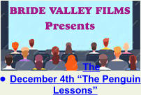 •	December 4th “The Penguin Lessons”     The