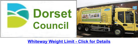 Whiteway Weight Limit - Click for Details Dorset Council