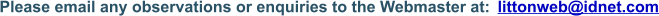 littonweb@idnet.com Please email any observations or enquiries to the Webmaster at: