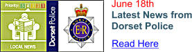 June 18th Latest News from Dorset Police Read Here