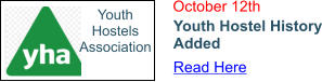 Youth Hostels Association October 12th Youth Hostel History Added Read Here