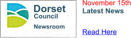 Newsroom Dorset Council November 15th Latest News Read Here