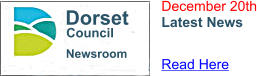 Newsroom Dorset Council December 20th Latest News Read Here