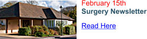 February 15th Surgery Newsletter Read Here