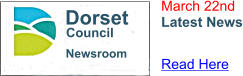 Newsroom Dorset Council March 22nd Latest News Read Here