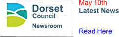 Newsroom Dorset Council May 10th Latest News Read Here