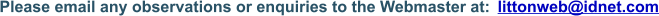 littonweb@idnet.com Please email any observations or enquiries to the Webmaster at: