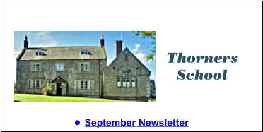 •	September Newsletter Thorners School