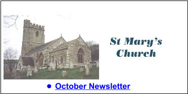 St Mary’s Church  •	October Newsletter